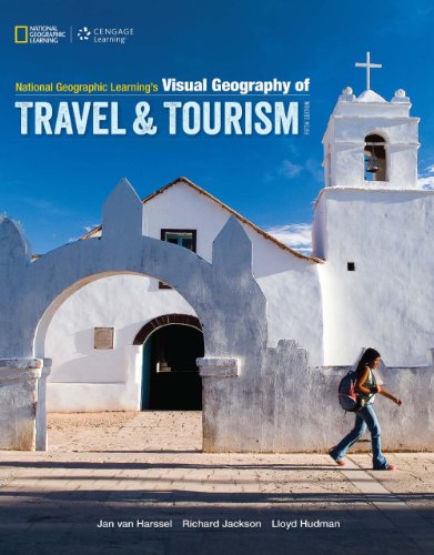 National Geographic Learning’s Visual Geography of Travel and Tourism